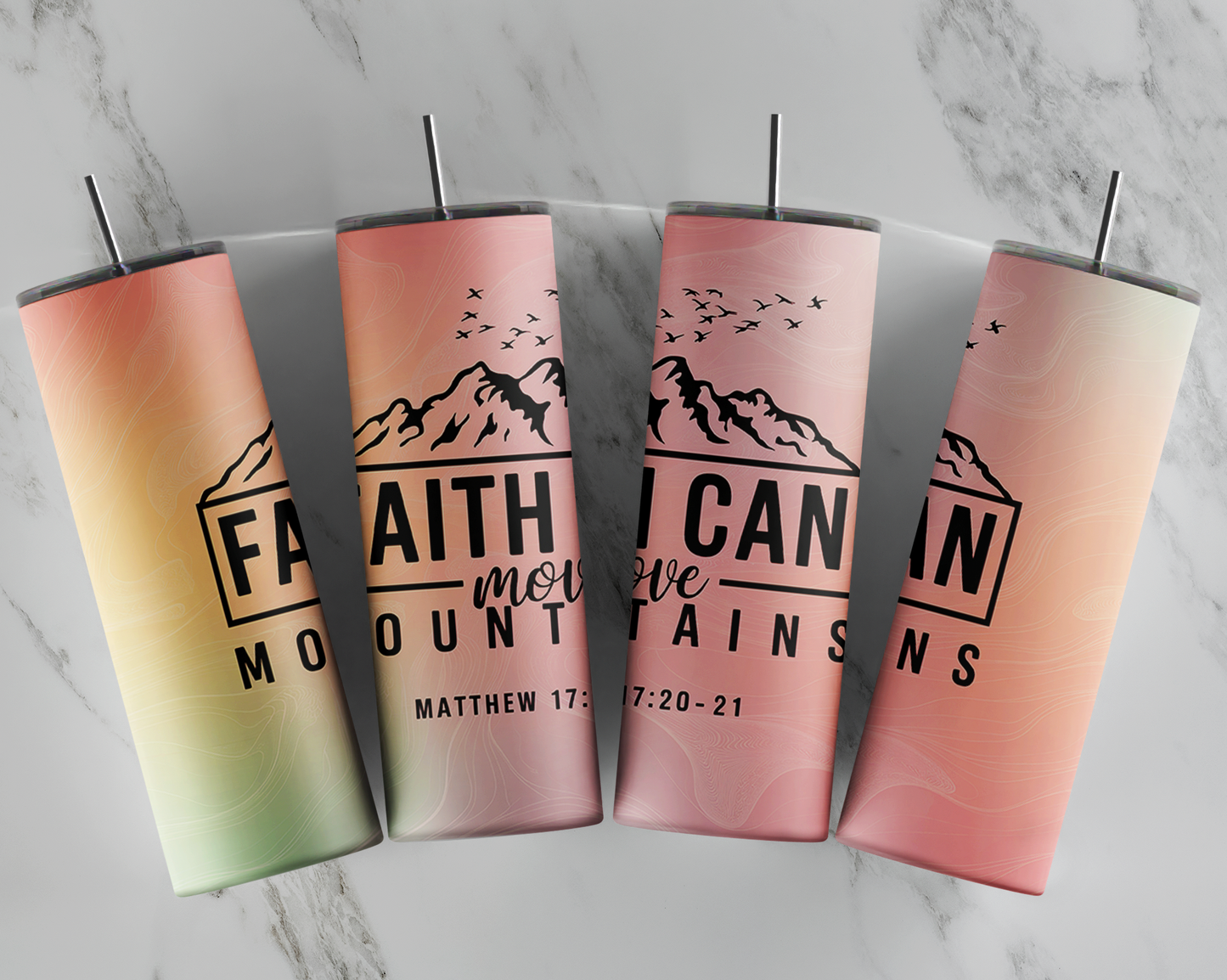 Faith Can Move Mountains Tumbler, Christian Tumbler