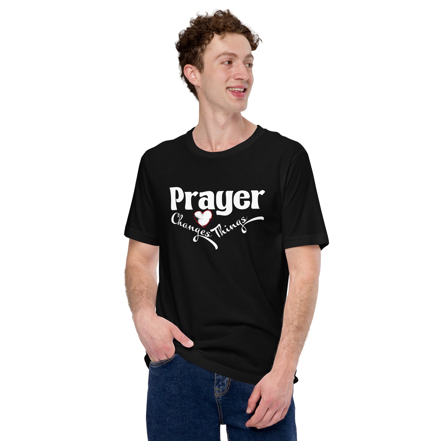 Prayer Changes Things Unisex t-shirt