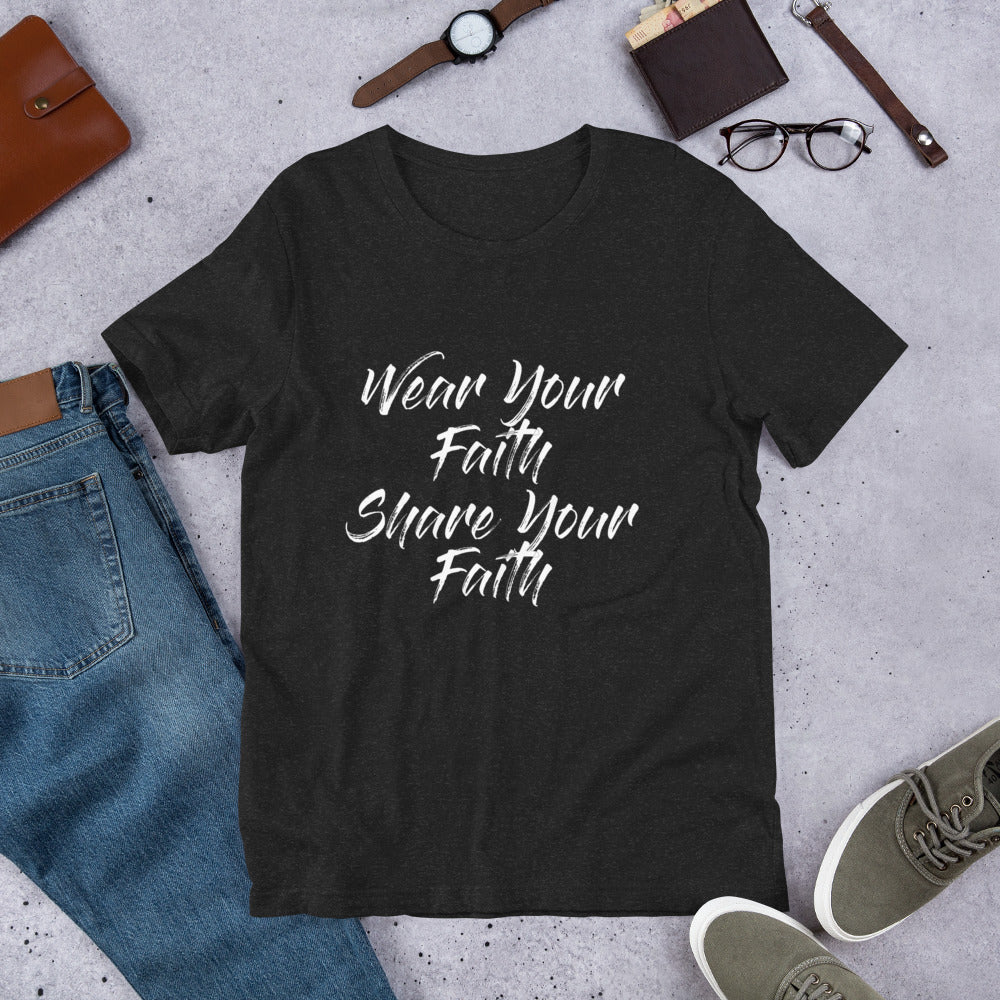 Wear Your Faith Unisex t-shirt