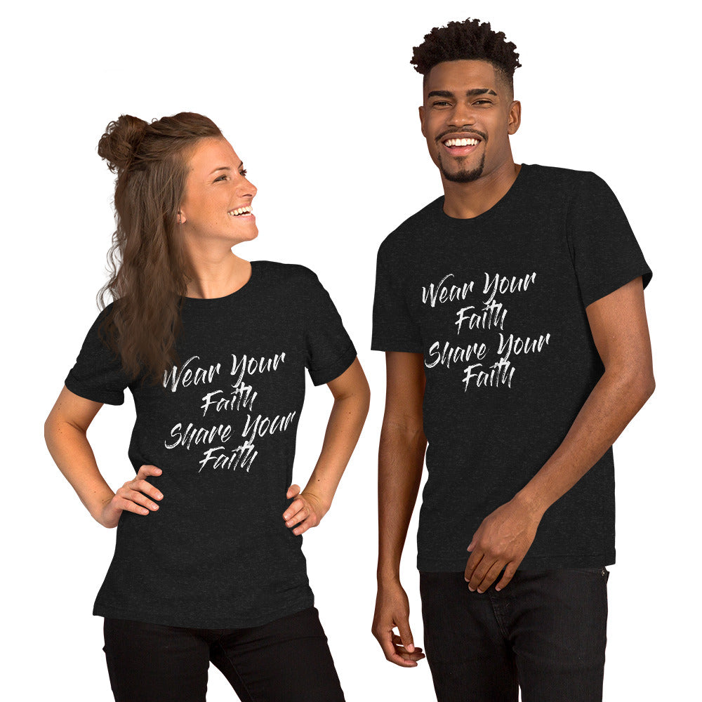 Wear Your Faith Unisex t-shirt