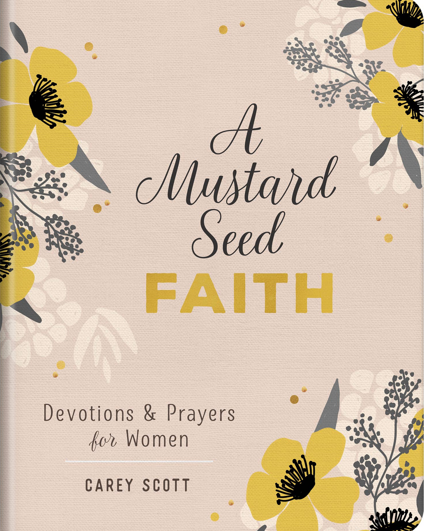 A Mustard Seed Faith