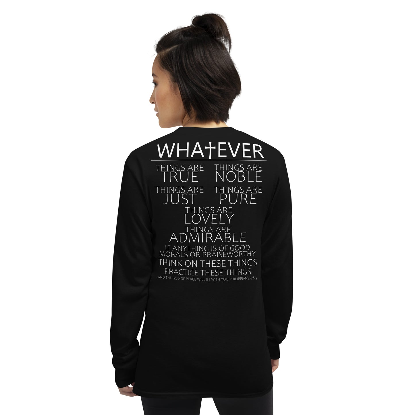 Whatever is Long Sleeve T-shirt