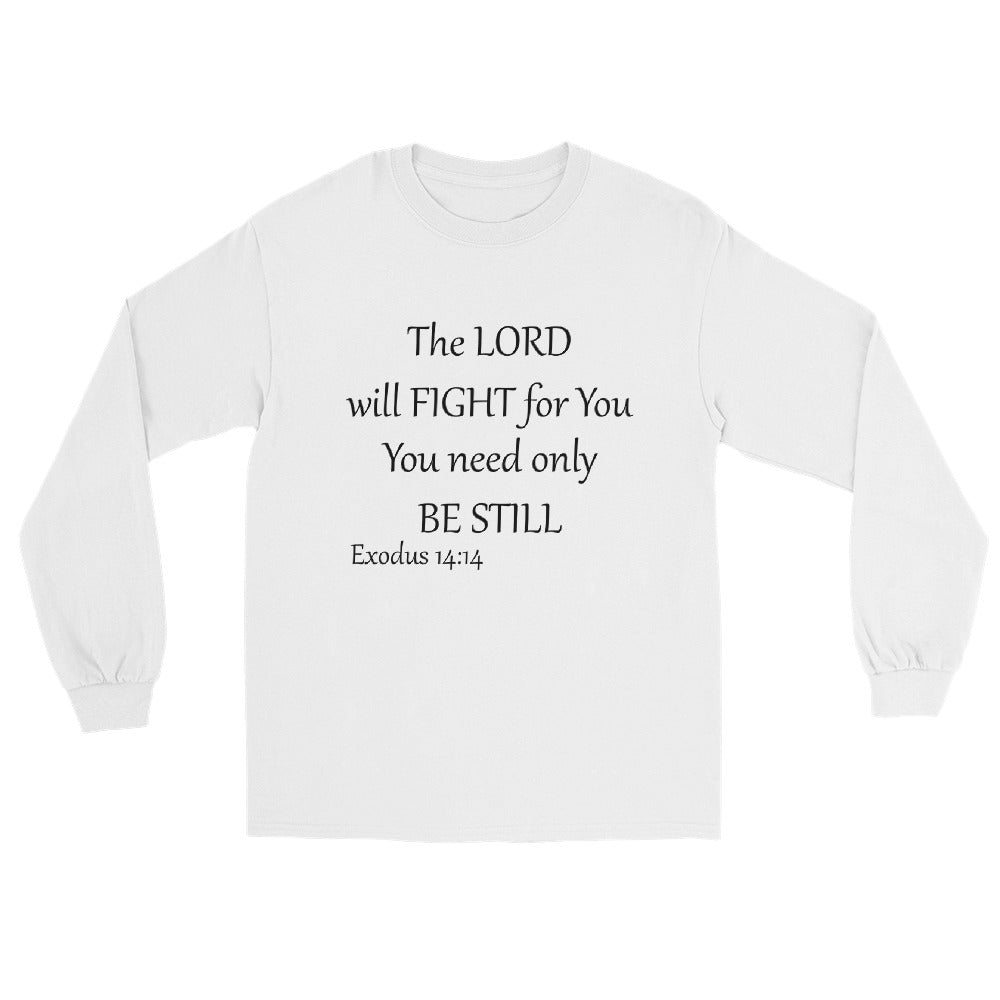 Exodus 14:14 Long Sleeve t-shirt