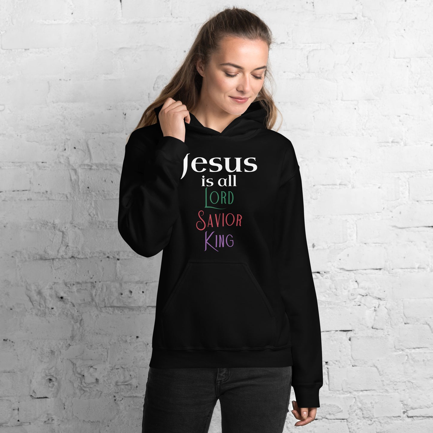 Jesus is All Unisex Hoodie