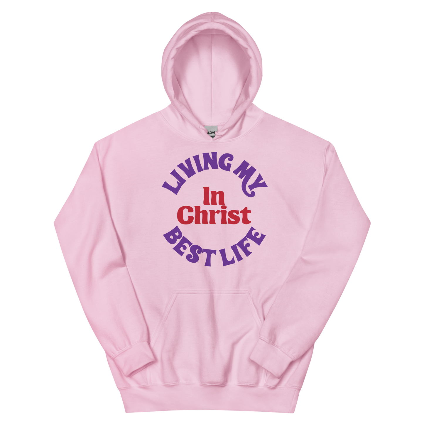 Living My Best Life Hoodie