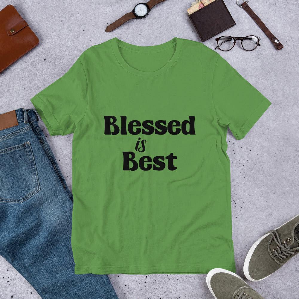 Blessed is Best Unisex t-shirt